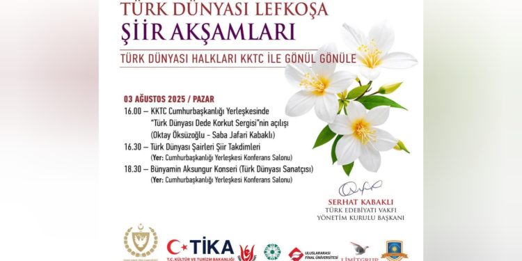 Cumhurbaşkanlığı Yerleşkesi, “Türk Dünyası Lefkoşa Şiir Akşamları” etkinliklerine ev sahipliği yapacak