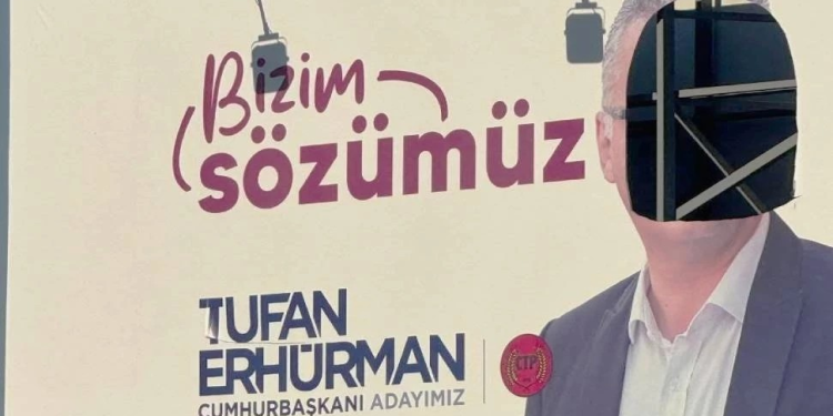 Erhürman’ın seçim afişi yırtıldı!