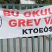 KTOEÖS, tüm okullarda grev yapıyor