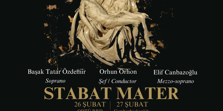 Cumhurbaşkanlığı Senfoni Orkestrası “Stabat Mater Konserleri” verecek