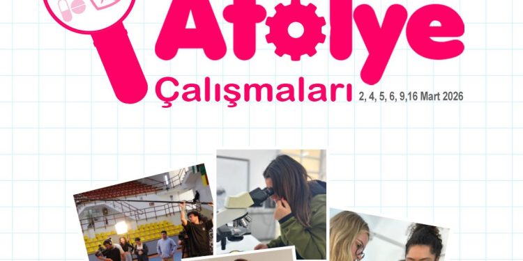 DAÜ’de KKTC liselerine yönelik atölye çalışmaları başlıyor