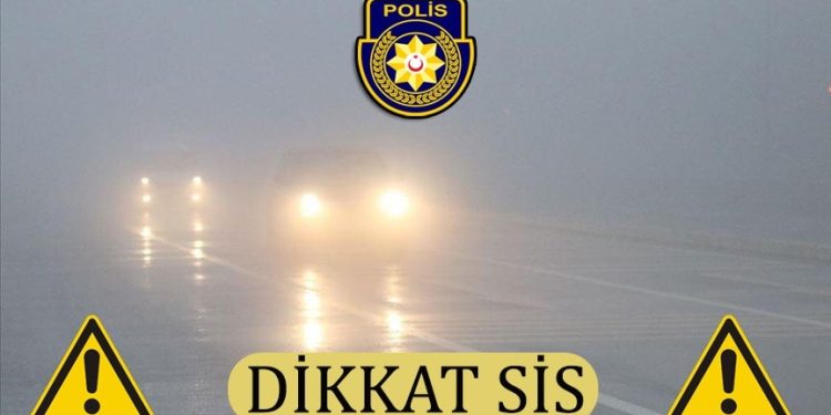 Sürücülere sis uyarısı