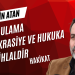 BU UYGULAMA DEMOKRASİYE VE HUKUKA AÇIK İHLALDİR