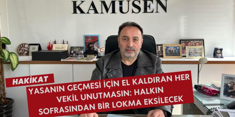 HALKIN EKMEĞİNE EL UZATAN, YARIN OY İSTEYEMEYECEK