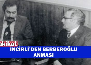 Sıla Usar İncirli: Ahmet Mithat Berberoğlu ileri düşüncelerin mimarlarındandı