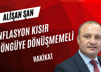 ZORLUKLAR VAR AMA DOĞRU ADIMLARLA EKONOMİ TOPARLANIR