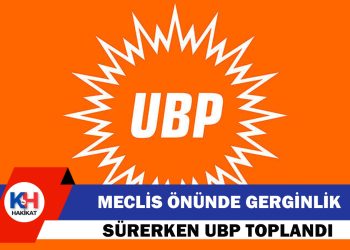 UBP, Meclis’te grup toplantısında