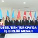 Üstel: Türk Dünyasıyla Entegrasyon Artmalı”