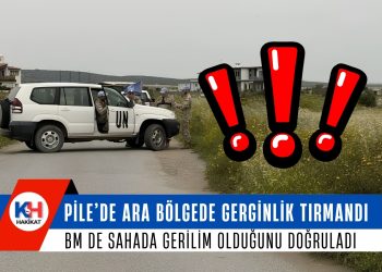 Pile’de Ara Bölgede Gerginlik Tırmandı