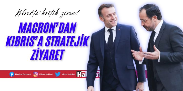 Kıbrıs’ta Dönüm Noktası: Macron-Hristodulidis Görüşmesi