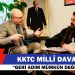 KARAKAYA: “KIBRIS MİLLÎ DAVADIR, PROVOKASYONLARA KARŞI SAĞDUYU ŞART”