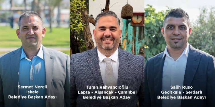 CTP’nin İskele, Lapta ve Serdarlı’da belediye başkan adayları belli oldu
