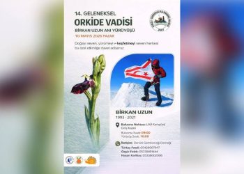 Orkide Vadisi Gözlem Yürüyüşü pazar günü Birkan Uzun anısına yapılacak