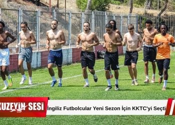 İngiltere’den Gelen Futbolcular Sezon Öncesi Kamp İçin KKTC’yi Tercih Etti