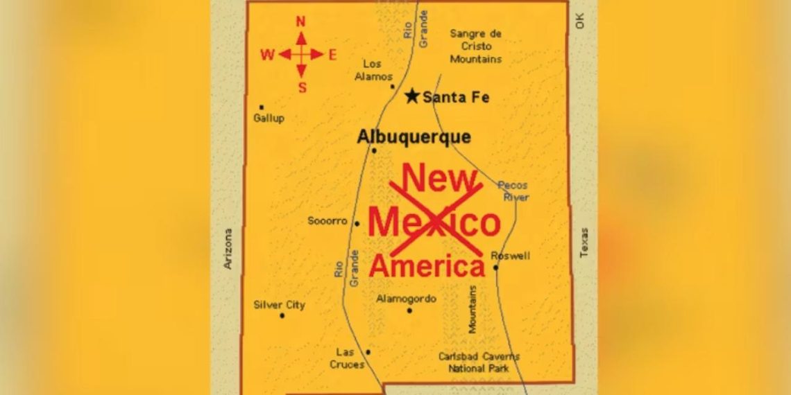 Trump, New Mexico’nun adını “New America” olarak değiştiren bir harita paylaştı